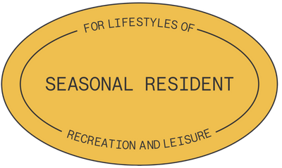 Yellow oval sticker with text 'For lifestyles of seasonal resident recreation and leisure' on a white background