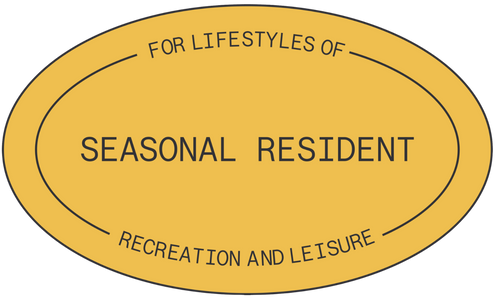 Yellow oval sticker with text 'For lifestyles of seasonal resident recreation and leisure' on a white background